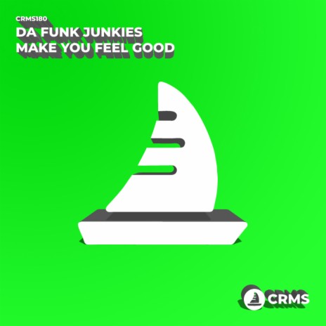 Make You Feel Good (Radio Edit)
