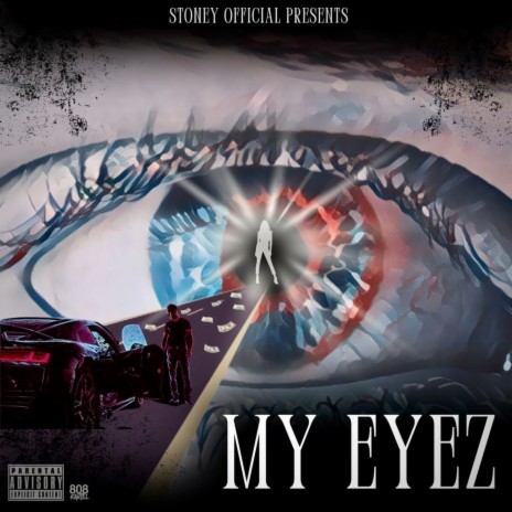 My Eyez | Boomplay Music