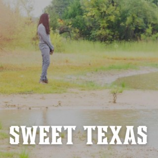 Sweet Texas