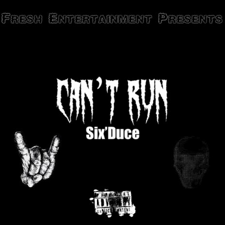 Can't Run (Six’Duce BG Remix) ft. Six’Duce BG | Boomplay Music