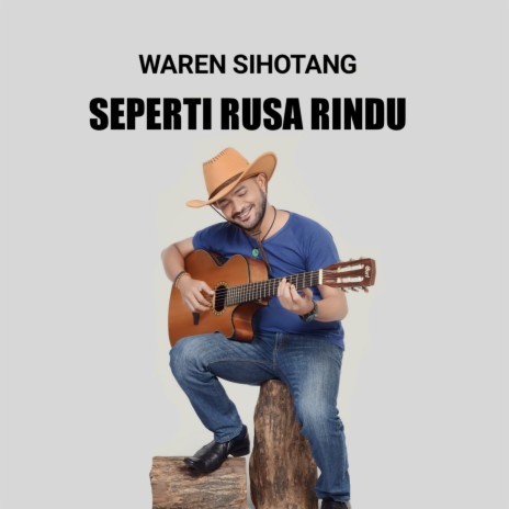 SEPERTI RUSA RINDU | Boomplay Music