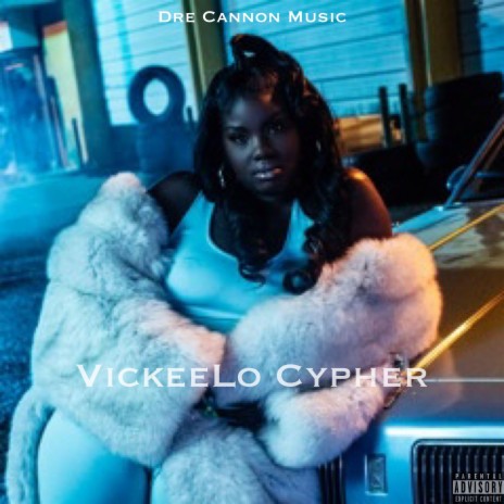 VickeeLo Cypher | Boomplay Music