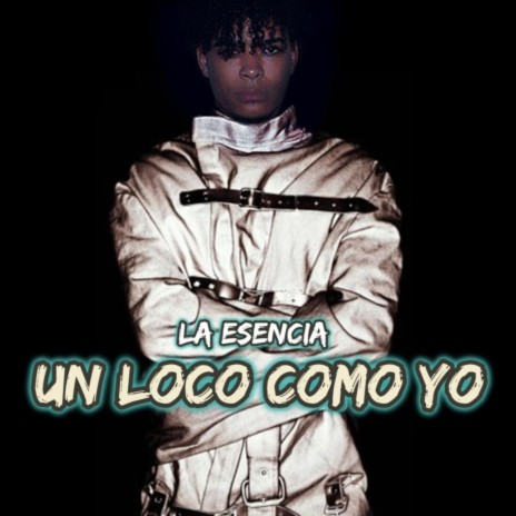 Un Loco Como Yo | Boomplay Music