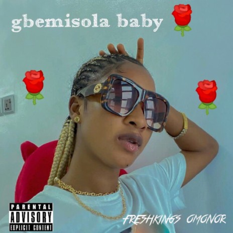 Gbemisola Baby | Boomplay Music