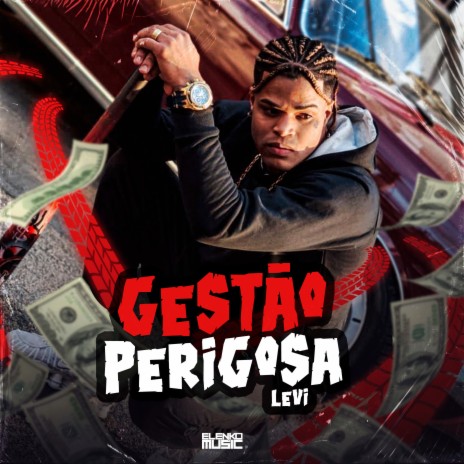 Gestão Perigosa | Boomplay Music