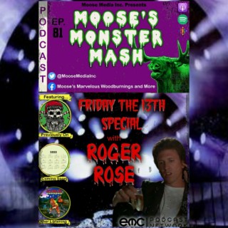 Friday the 13th Special with Roger Rose (Steven from Jason Lives)