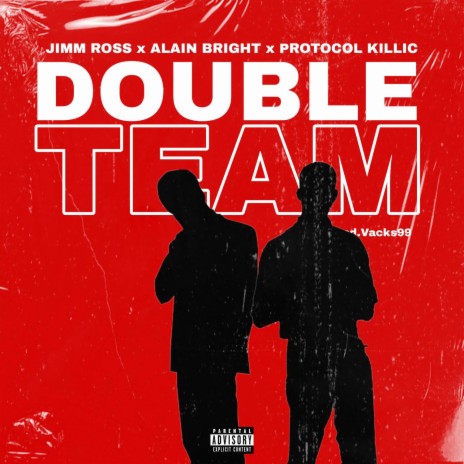 Double Team ft. Alain Bright & Protocol Killic | Boomplay Music