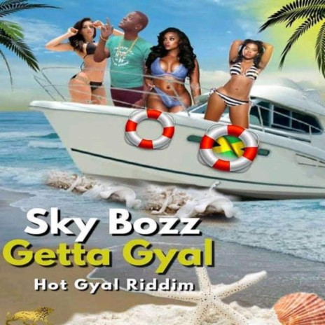 Getta Gyal | Boomplay Music