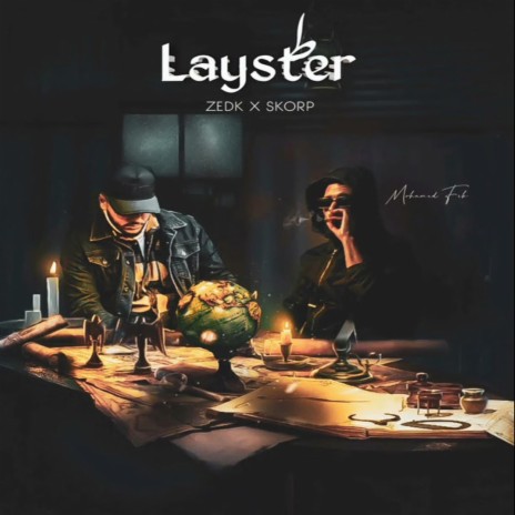 LAYSTER ft. SKORP | Boomplay Music