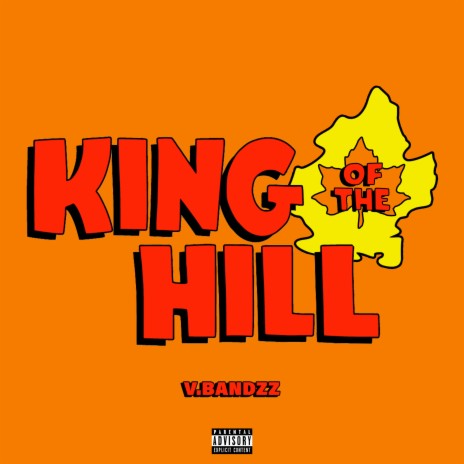 KING OF THE HILL | Boomplay Music