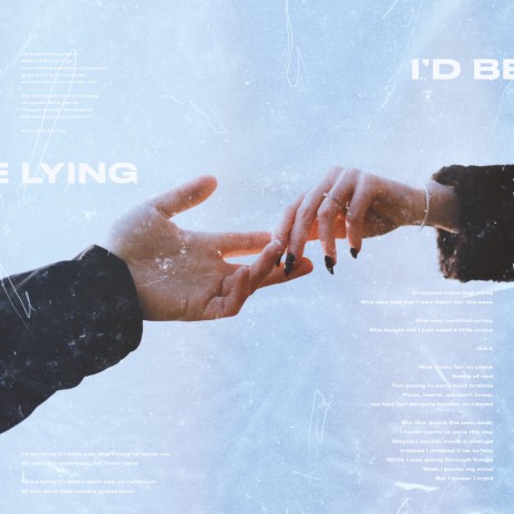 I'd Be Lying | Boomplay Music