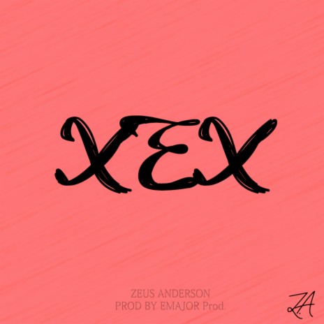 Xex | Boomplay Music