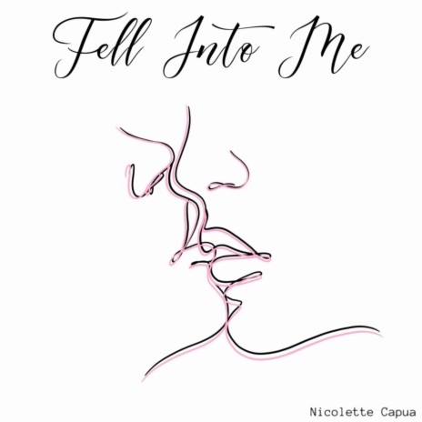 Fell Into Me | Boomplay Music