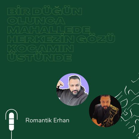 Bir Düğün Olunca Mahallede Herkezin Gözü Kocamın Üstünde | Boomplay Music