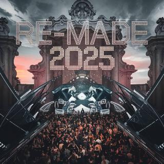 Re-Made 2025