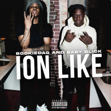 Ion Like ft. Baby Blick | Boomplay Music