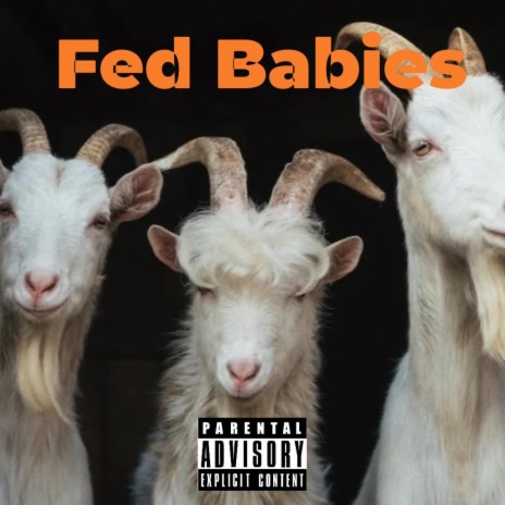 Fed Babies ft. Gwopmob Twon & Mello Da Savagee | Boomplay Music