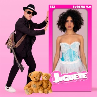 Juguete ft. Lorena V.O lyrics | Boomplay Music