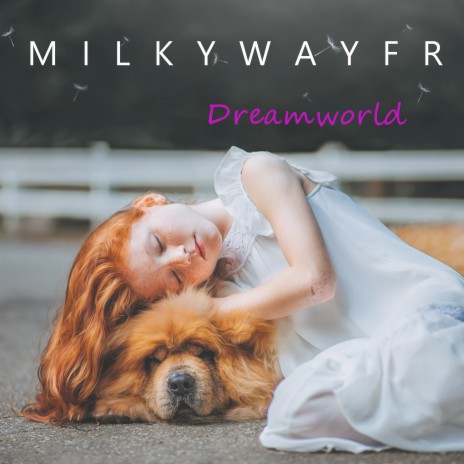 Dreamworld | Boomplay Music