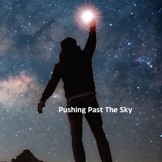 Pushing Past the Sky