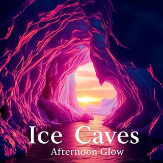 Ice Caves: Afternoon Glow | Hours of Ethereal Lo-Fi Beats for Calm & Focus