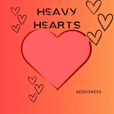 Heavy Hearts | Boomplay Music