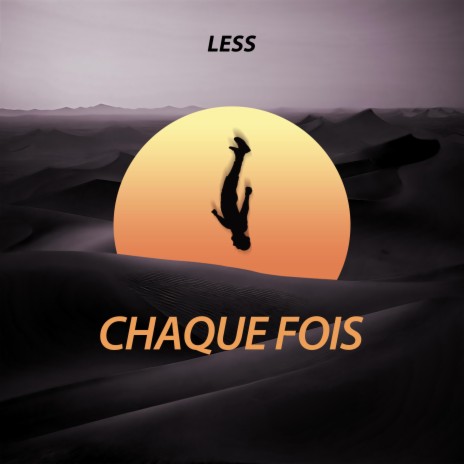 Chaque fois | Boomplay Music