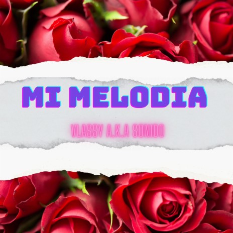 Mi Melodia ft. Bpaul & Rouse | Boomplay Music