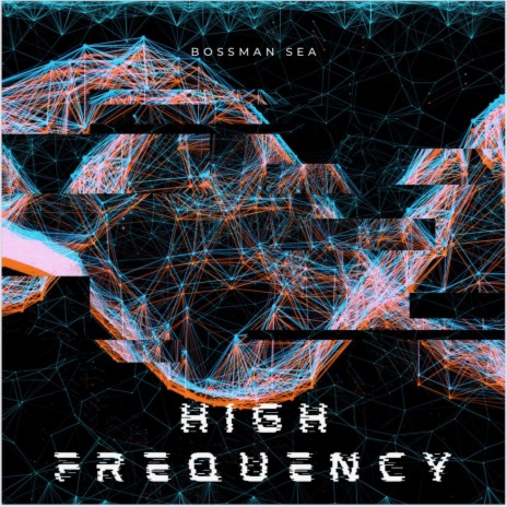 High Frequency | Boomplay Music