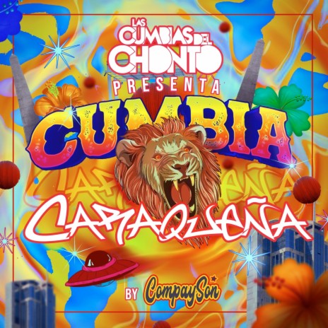 Cumbia Caraqueña ft. CompaySon | Boomplay Music