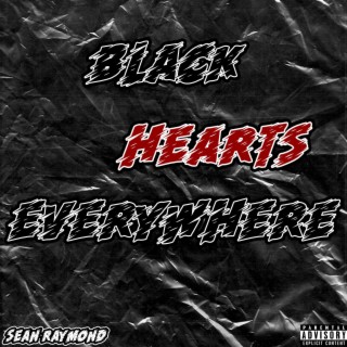 Black Hearts Everywhere (Pre-Deluxe Version)