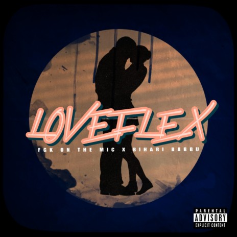 Love Flex ft. Bihari Babbu | Boomplay Music