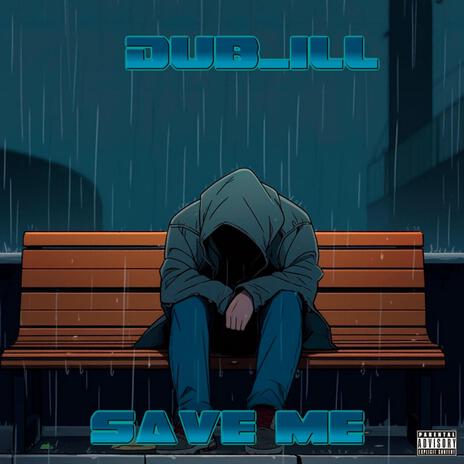 Save me | Boomplay Music