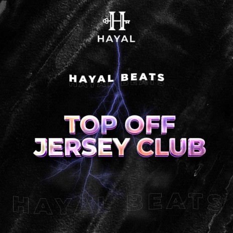 Top off Jersey Club | Boomplay Music