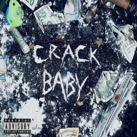 Crack Baby Freestyle | Boomplay Music