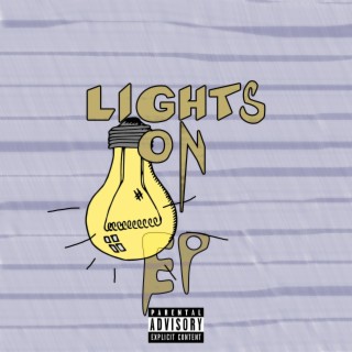 LIGHTS ON the EP