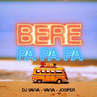 Bere Pa Pa Pa (Alternative) ft. Vavva & Jos!fer lyrics | Boomplay Music