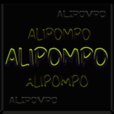 ALIPOMPO | Boomplay Music