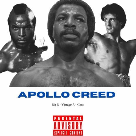 Apollo Creed ft. Vintage A & Cane | Boomplay Music