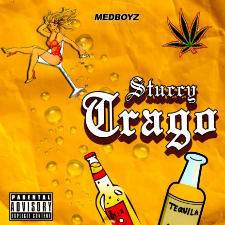 Trago ft. Z Made This One