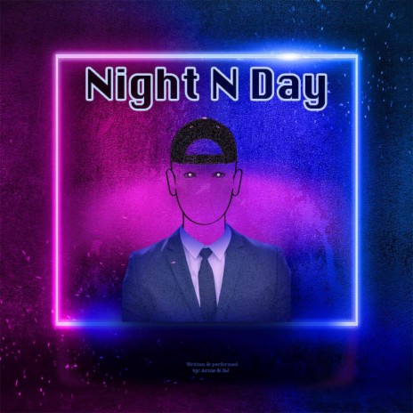 Night N Day ft. Arnie | Boomplay Music