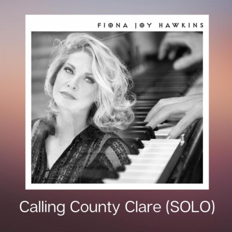 Calling County Clare (SOLO) | Boomplay Music