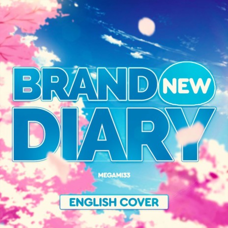 Brand New Diary (From Slime Diaries) (English Version) | Boomplay Music