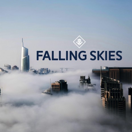 Falling Skies | Boomplay Music