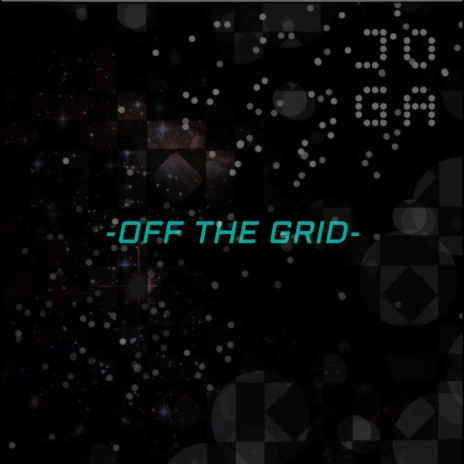 -off the grid- | Boomplay Music