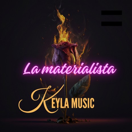 La Materialista | Boomplay Music