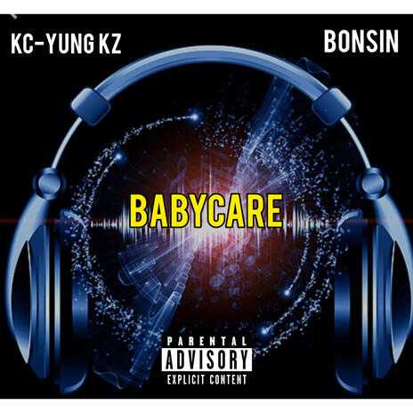 Babycare ft. BONSIN | Boomplay Music