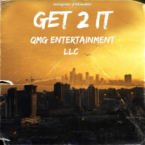 Get 2 It | Boomplay Music