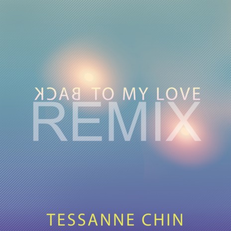 Back to My Love (R&B Remix)