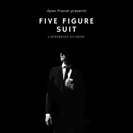 Five Figure Suit | Boomplay Music
